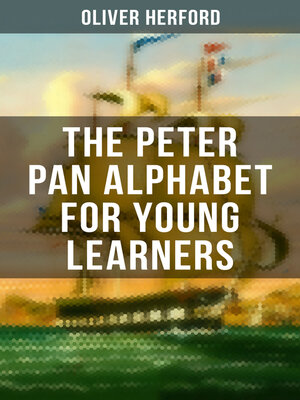 cover image of The Peter Pan Alphabet For Young Learners